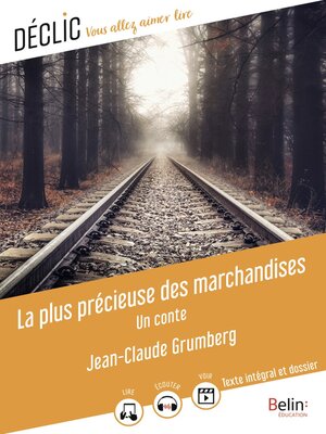 cover image of La plus précieuse des marchandises